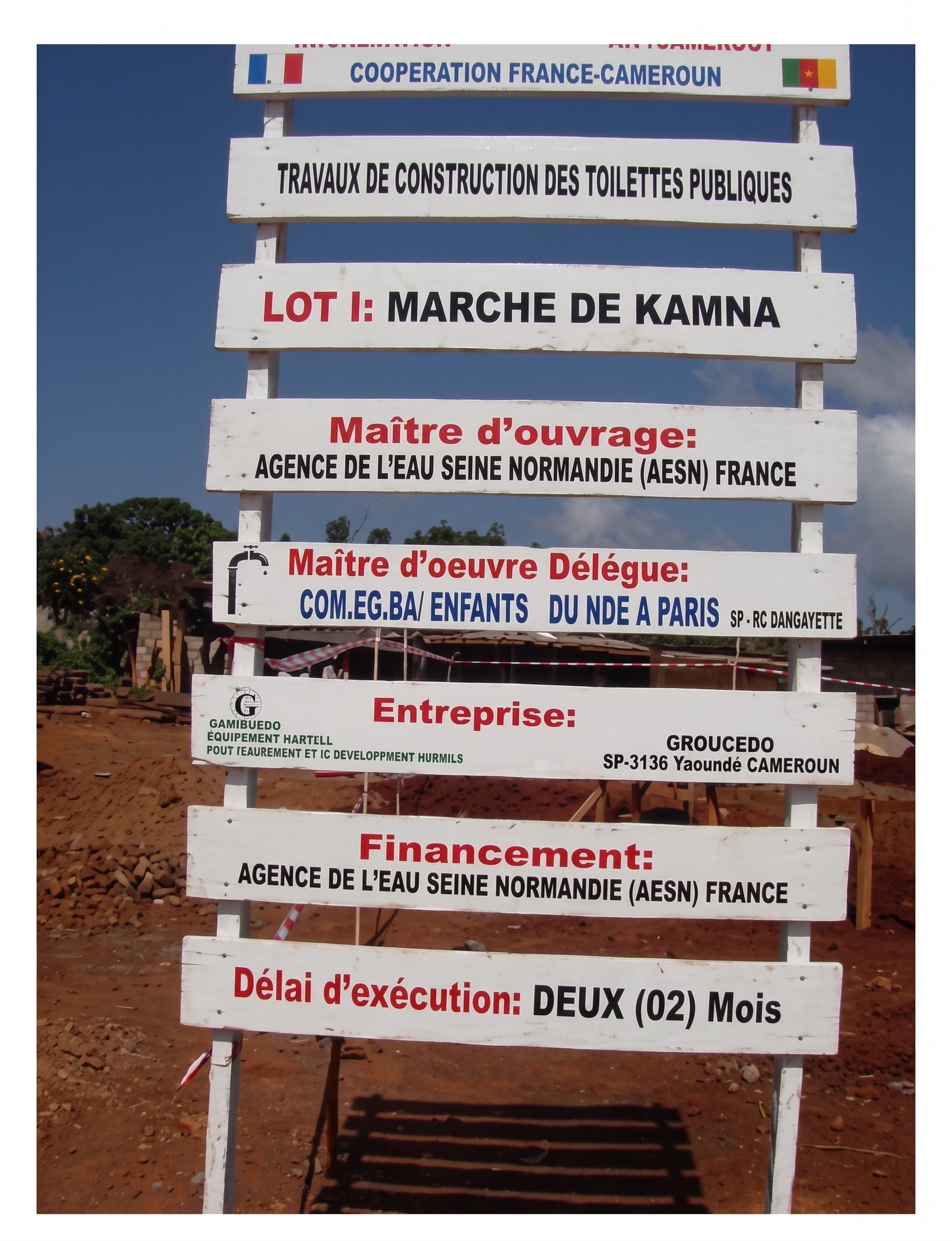 Panneau officiel du chantier de Kamna
